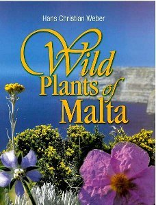 Wild Plants of Malta: Weber, H.C.